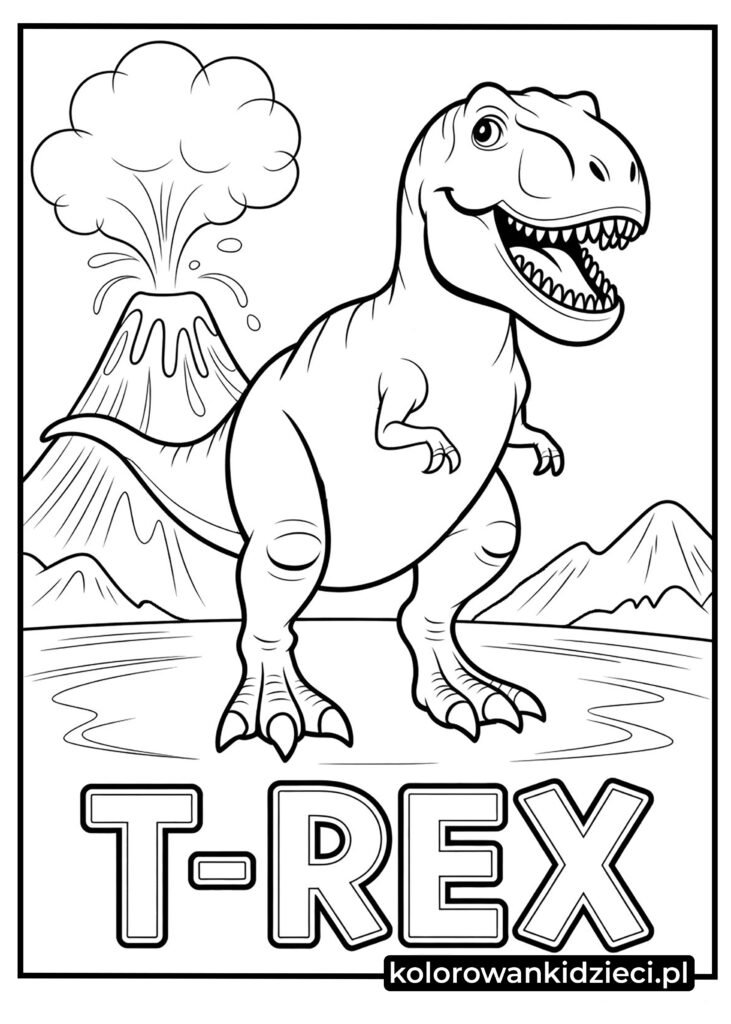 dinozaur-t-rex kolorowanka - uśmiechnięty tyranozaur z wulkanem i dużym napisem do druku